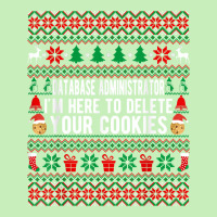 Database Administrator I'm Here To Delete Your Cookies Xmas T Shirt Urban Heavy T-shirt | Artistshot