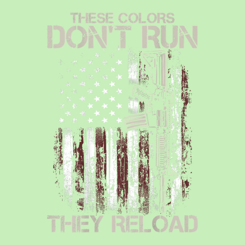 Gun American Flag Colors Don't Run They Reload (on Back) T Shirt Urban Heavy T-shirt by susanzqbraigu | Artistshot