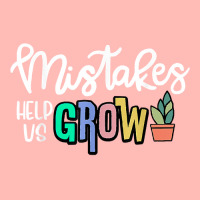 Mistakes Help Us Grow For Teacher And Student Inspiration T Shirt Urban Pullover Hoodie | Artistshot