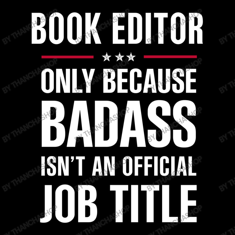 Book Editor Because Badass Isn't A Job Title Cool Gift Pom Pom Beanie by thanchashop | Artistshot