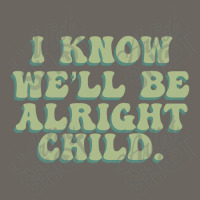 I Know We'll Be Alright Child Sun Shade Cap | Artistshot