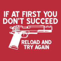 Reload And Try Again Pocket T-shirt | Artistshot