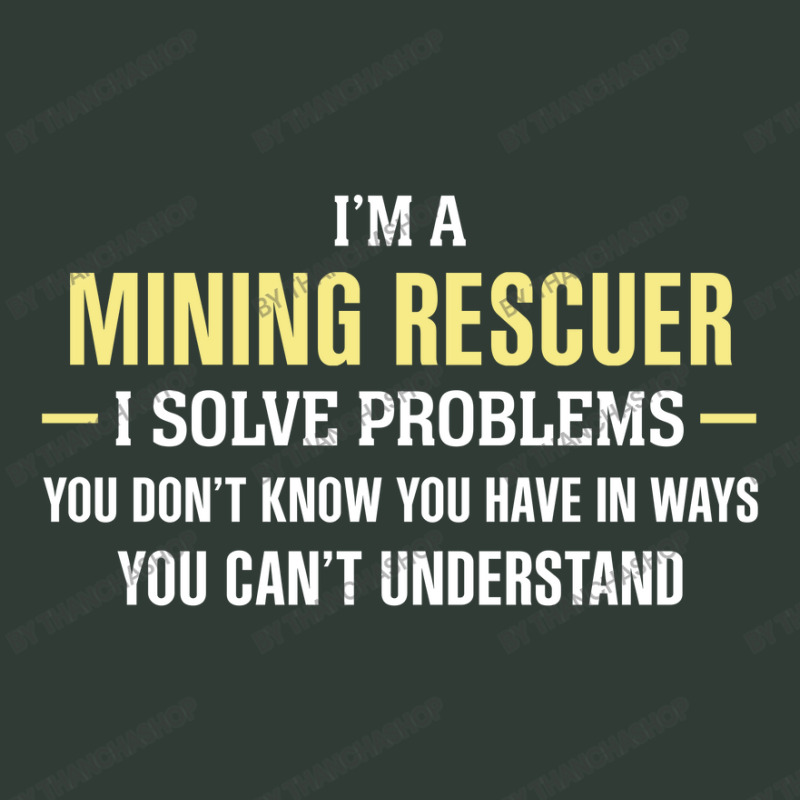 Mining Rescuer I Solve Problems Funny Gift Mesh Back Trucker Hat by thanchashop | Artistshot