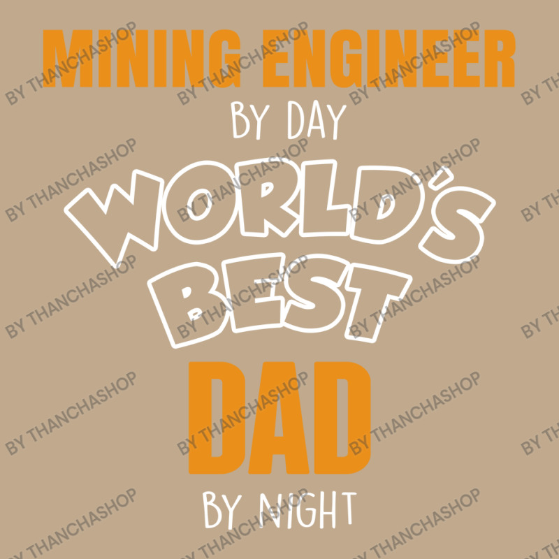 Mining Engineer By Day Worlds Best Dad By Night Fathers Day Mesh Back Trucker Hat by thanchashop | Artistshot