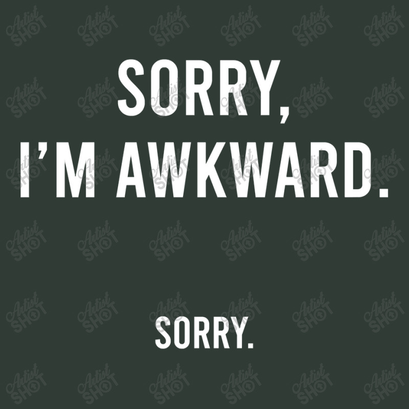 Sorry I'm Awkward Sorry Humor Gift Sweatshirt Mesh Back Trucker Hat by CUSER3772 | Artistshot