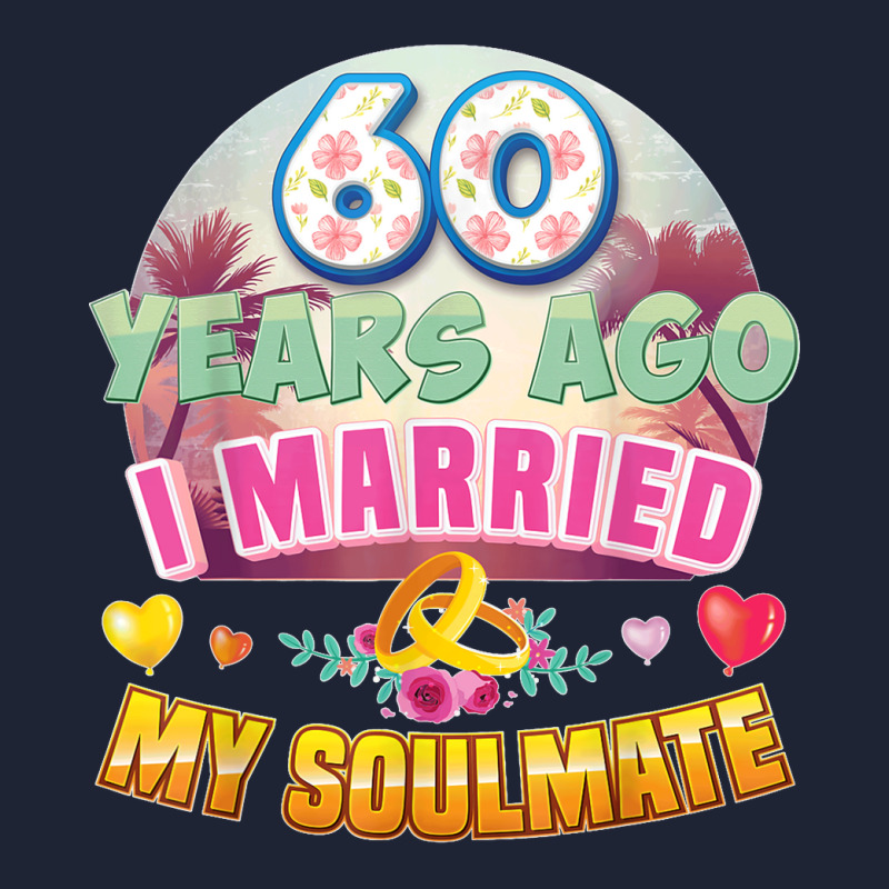 I Married My Soulmate 60 Years Ago 60th Wedding Anniversary T Shirt Snapback Trucker Cap by NatalieRoseHeinz | Artistshot