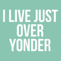 I Live Just Over Yonder Alabama T Shirt Snapback Trucker Cap | Artistshot