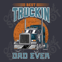 Best Truckin Dad Ever Snapback Trucker Cap | Artistshot