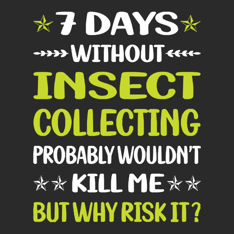 Insect Collecting T  Shirt Funny 7 Days Without Insect Collecting T  S Foam Trucker Hat by awfulelectronic | Artistshot