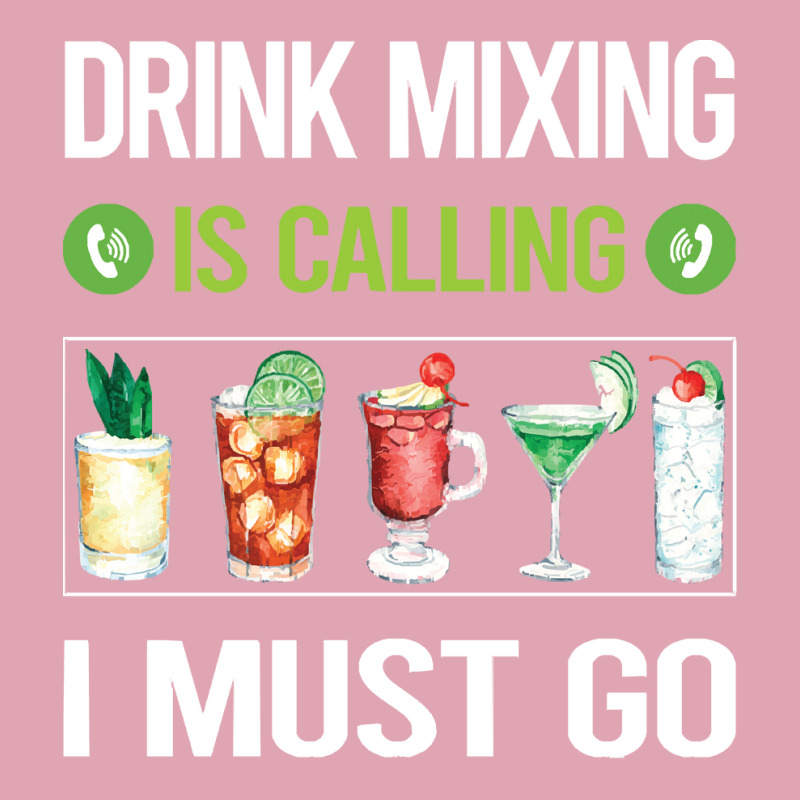 Drink Mixing T Shirtit Is Calling I Must Go Drink Mixing Mixologist Mi Dyed Cap by codrhinoceros | Artistshot