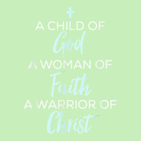 A Child Of God A Woman Of Faith A Warrior Of Christ Shirt Urban Pullover Hoodie | Artistshot