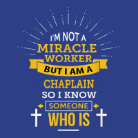 Chaplain Appreciation Miracle Worker Funny Quote Beanie | Artistshot