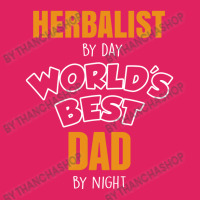 Herbalist By Day Worlds Best Dad By Night Fathers Day Gift Pom Pom Beanie | Artistshot