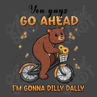 You Guys Go Ahead I'm Gonna Dilly Dally Basic Youth T-shirt | Artistshot