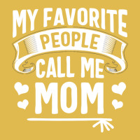 My Favorite People Call Me Mom  Cute Mothers Day Gifts Dyed Cap | Artistshot