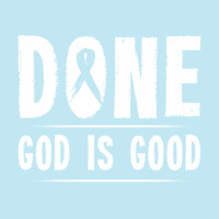 Cancer Awareness Done God Is Good Survivor Gift Sweatshirt Urban Heavy T-shirt | Artistshot