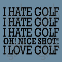 I Hate Golf Oh Nice Urban Heavy T-shirt | Artistshot