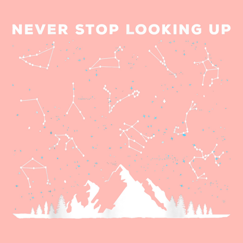 Never Stop Looking Up Stargazing Star Lover Constellation T Shirt Urban Pullover Hoodie by uekirstockpg | Artistshot