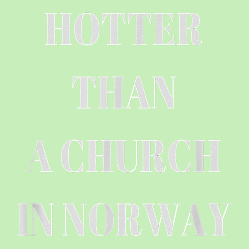 Hotter Than A Church In Norway Black Metal T  Shirt Urban Pullover Hoodie by klezgbnist | Artistshot