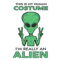 Halloween T  Shirt Funny Halloween Costume I'm Really An Alien T  Shir Bomber Jacket | Artistshot