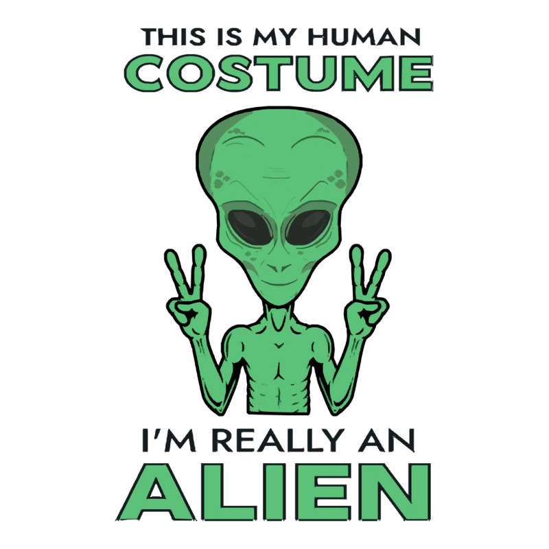 Halloween T  Shirt Funny Halloween Costume I'm Really An Alien T  Shir Bomber Jacket by oweber478 | Artistshot