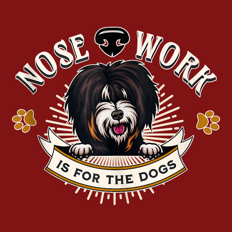 Tibetan Terrier Nose Work Is For The Dogs Nosework Dog Gift Tank Top Snapback Trucker Cap by dornakgb | Artistshot