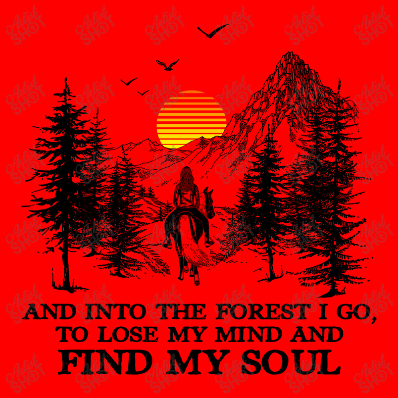 And Into The Forest I Go, To Lose My Mind And Find My Soul Shirt Adjustable Baseball Cap by Jeffrey_Insalaco | Artistshot