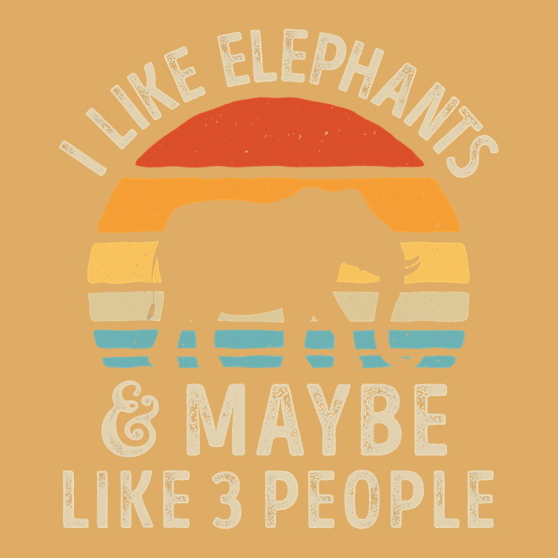 I Like Elephants And Maybe Like 3 People Elephant Lover Gift Urban Heavy T-shirt by Tisha Brown | Artistshot