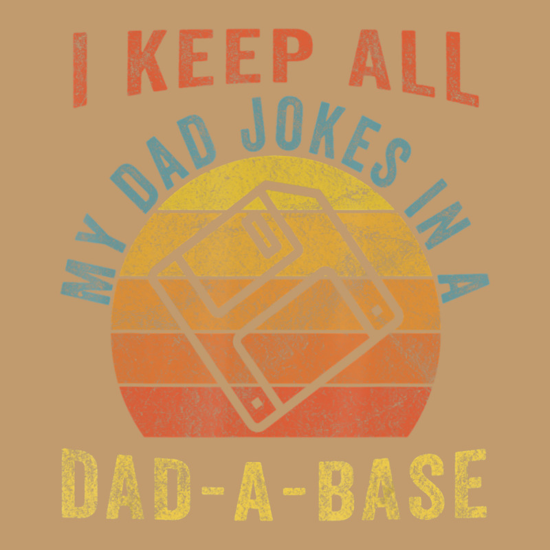 I Keep All My Dad Jokes In A Dad-a-base Vintage Father Dad Urban Heavy T-shirt by Jerhogen528 | Artistshot