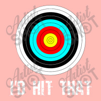 I'd Hit That Archery Shooting Target Funny Urban Heavy T-shirt | Artistshot