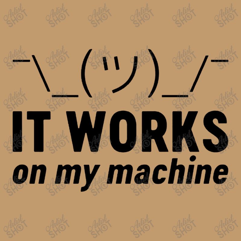 It Works On My Machine Urban Heavy T-shirt | Artistshot