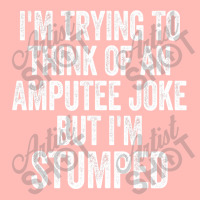 I'm Stumped Ampu Joke Missing A Leg Humor Prosthetic Urban Heavy T-shirt | Artistshot