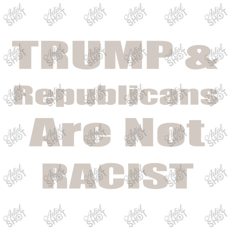 Trump Republicans Are Not Racist Bomber Jacket | Artistshot