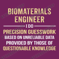 Biomaterials Engineer I Do Precision Guesswork. Funny Gift Tie Dyed Bucket Hat | Artistshot