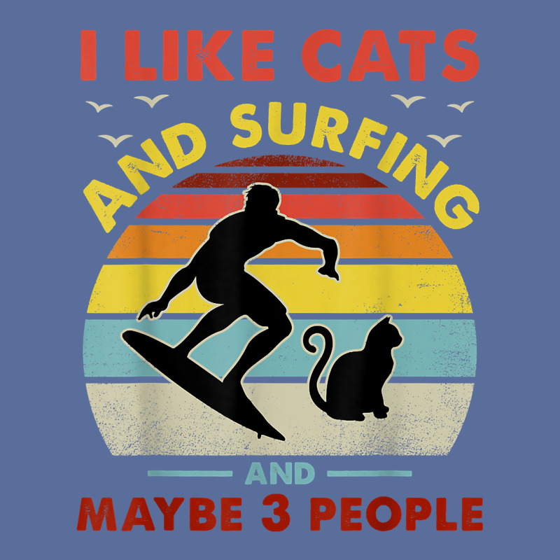 Surfing Cat, I Like Cats And Surfing And Maybe 3 People Dad Dyed Cap by PhoebeHaggett | Artistshot