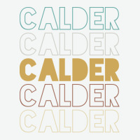 Calder Calder Calder Calder Calder Urban Heavy T-shirt | Artistshot