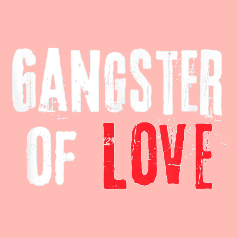 Gangster Of Love Valentines Day Festive Gift Urban Heavy T-shirt | Artistshot