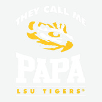 Lsu Tigers They Call Me Papa - Apparel Urban Heavy T-shirt | Artistshot