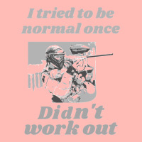 I Tried To Be Normal Once Did Not Work Out Grey Text Classic Urban Pullover Hoodie | Artistshot