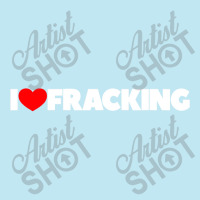 I Love Fracking Urban Pullover Hoodie | Artistshot