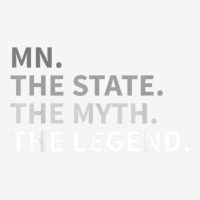 Minnesota   The State The Myth The Legend T Shirt I Love Mn Urban Pullover Hoodie | Artistshot