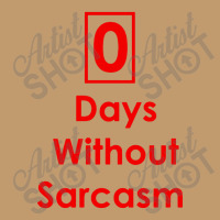 Zero 0 Days Without Sarcasm Funny Urban Pullover Hoodie | Artistshot