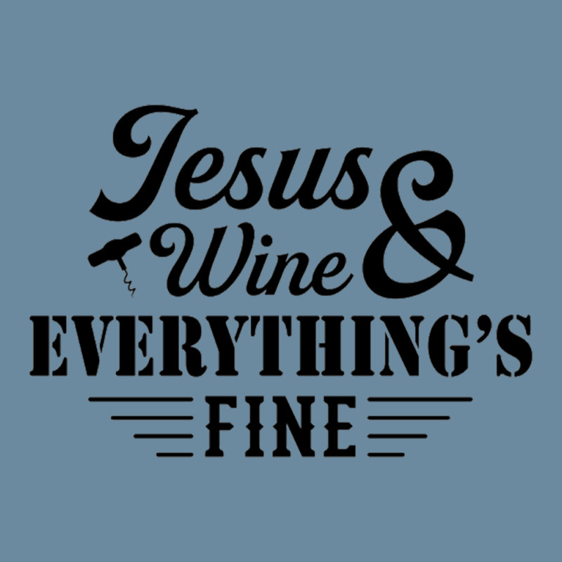 Jesus Wine & Everythings Fine Urban Pullover Hoodie | Artistshot