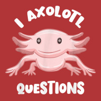 Smiling Axolotl Mexican Walking Fish I Axolotl Questions T Shirt Leatherette Tumbler | Artistshot