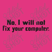 No, I Will Not Fix Your Computer Beanie | Artistshot