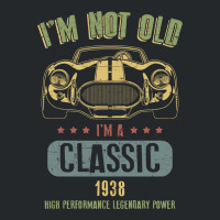 Im Not Old Im A Classic Born 1938 T Shirt Crewneck Sweatshirt | Artistshot