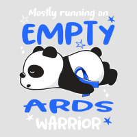 Ards Awareness T  Shirt Mostly Running On Empty A R D S Warrior T  Shi Foam Trucker Hat | Artistshot