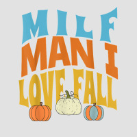 Milf Man I Love Fall Funny Woman Pumpkin Autumn Seasons T Shirt Foam Trucker Hat | Artistshot