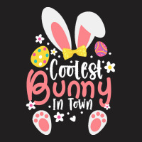 Easter Ears T  Shirt Coolest Bunny In Town Cute Easter Ears Clothes Fo T-shirt | Artistshot