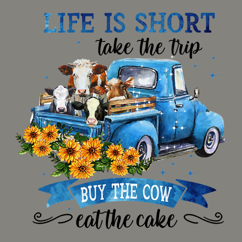 Cow Cattle Life Is Short With Cow Take The Trip 30 Heifer Dyed Cap | Artistshot